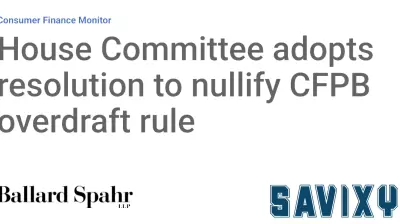 House Committee Moves to Repeal CFPB Overdraft Regulation